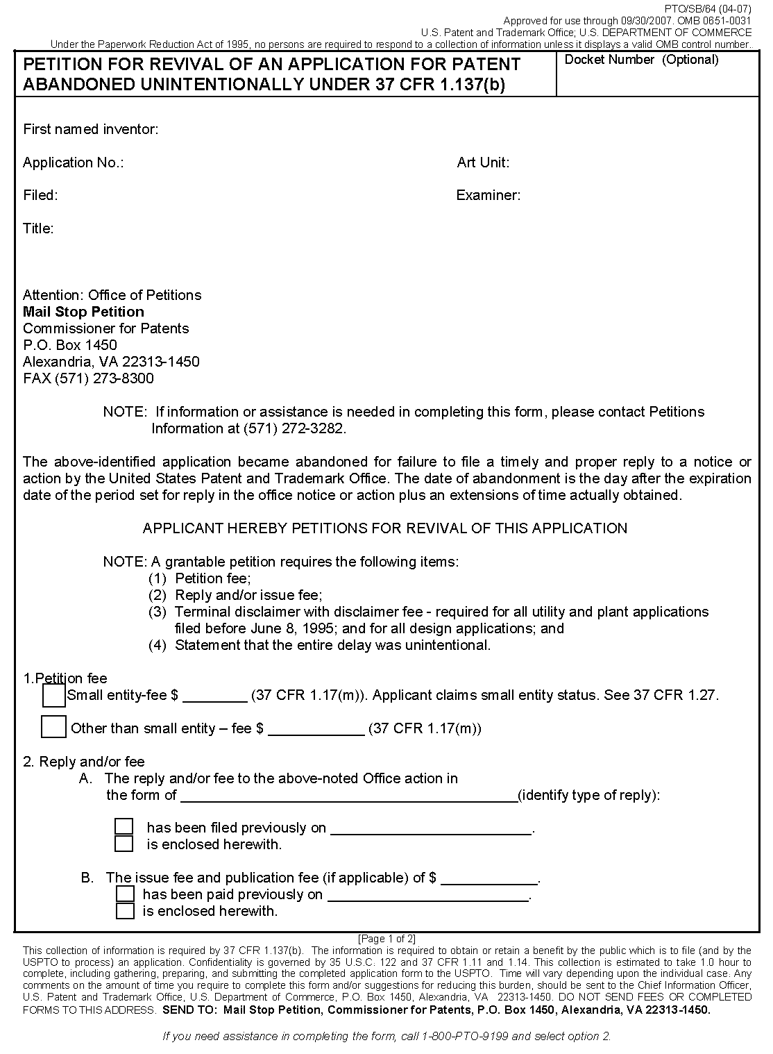 form pto/sb/64. petition for revival of an application for patent abandoned unintentionally under 37 cfr 1.137(b)
